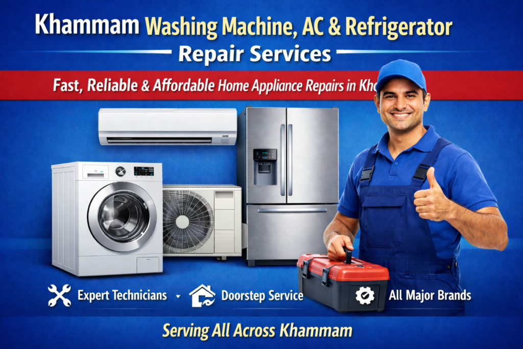 khammam washing machine, ac and refrigerator repair service